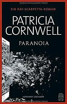 Paranoia (Kay Scarpetta) von Cornwell, Patricia | Buch | Zustand gut