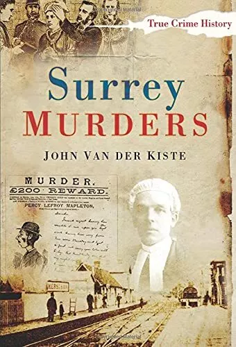 Surrey Murders-John Van der Kiste