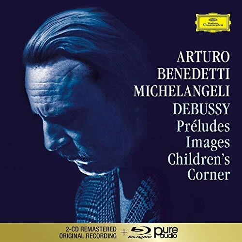 Arturo Benedetti Michelangeli - Debussy: Préludes I and II Images I [CD]