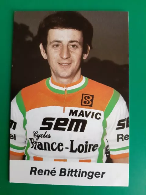 CYCLISME carte cycliste RENE BITTINGER équipe SEM cycles FRANCE LOIRE 1983