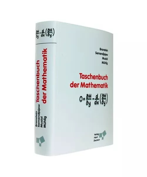 Taschenbuch der Mathematik, Ilja N. Bronstein, K. A. Semendjajew, Gerhard Musiol