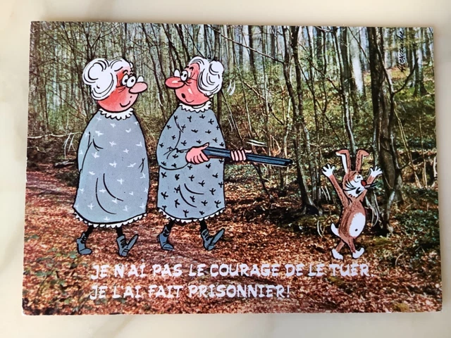 CP humoristique série "Chasse" je n'ai pas le courage de le tuer !