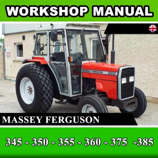 Massey Ferguson 300 Series 355 360 Repair Manual - Service Workshop English