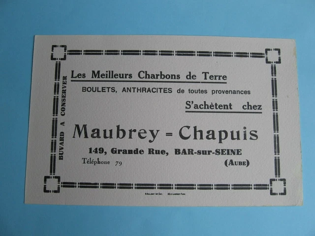 *BUVARD Charbons Maubrey-Chapuis à Bar sur Seine, 2 photos