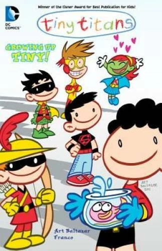 Tiny Titans Vol. 7: Growing Up Tiny! - Paperback By Baltazar, Art - GOOD