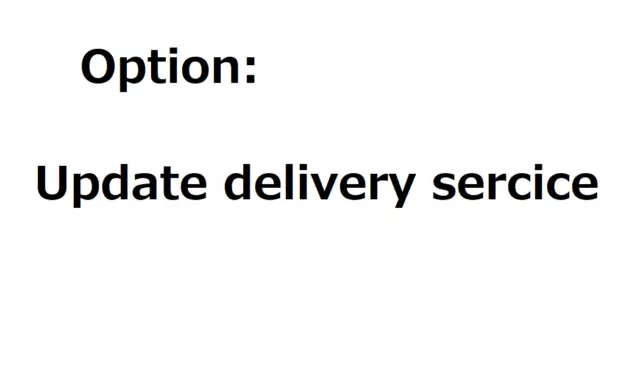 Option Ticket：Update to delivery