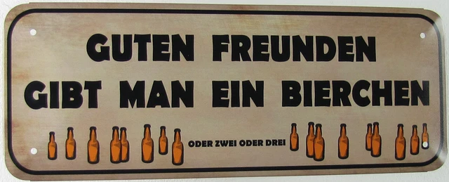 Guten Freunden Gibt Man Ein Bier picclick.de