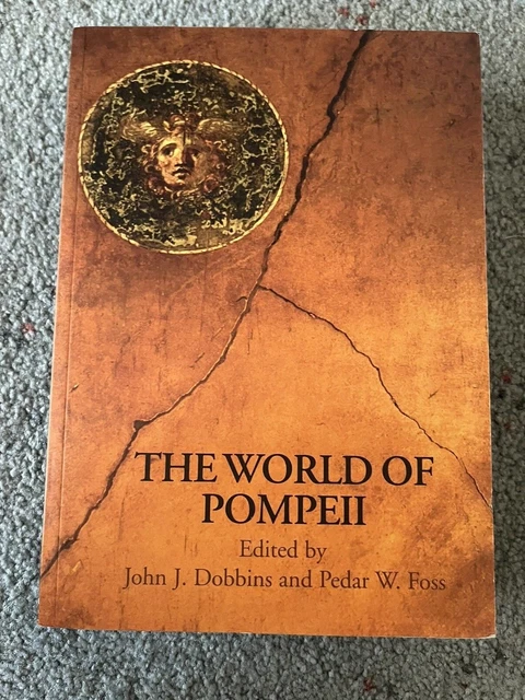 The World of Pompeii Editors Dobbins and Foss 2008 PB 662 pages Disc as new