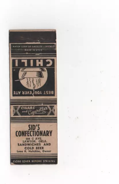 Matchbook Cover Oklahoma Lawton OK Sid's Confectionary Restaurant Chili Beer