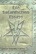 Die Satanischen Essays von Anton Szandor LaVey | Buch | Zustand sehr gut