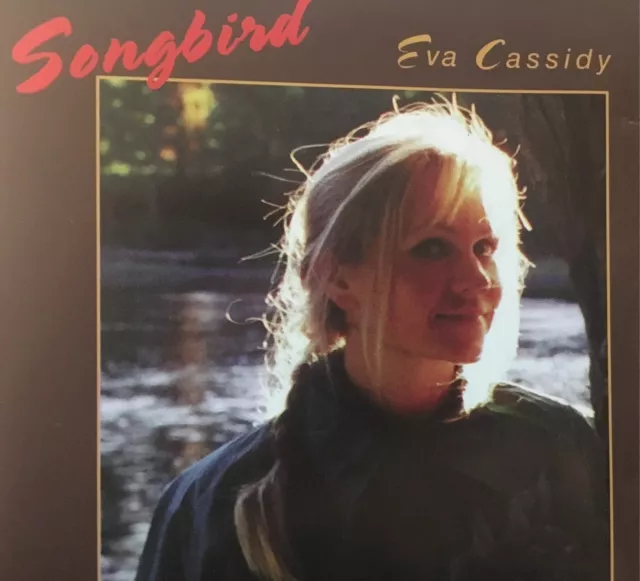 EVA CASSIDY - Songbird CD 1998 Hot / Didgeridoo Australia Excellent Condition!