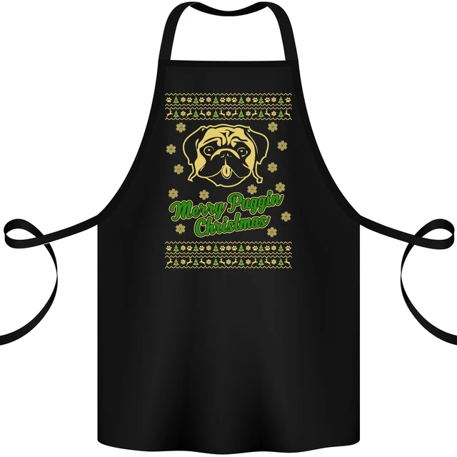 Merry Puggin Christmas Funny Pug Cotton Apron 100% Organic