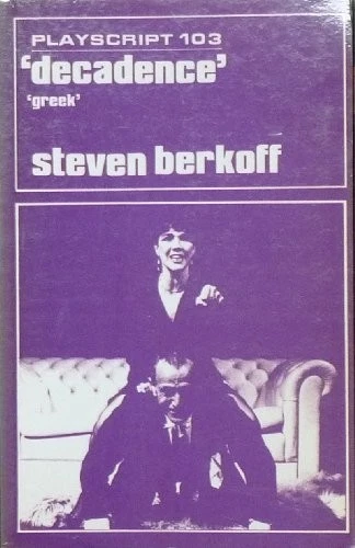 DECADENCE, AND GREEK.. (Playscript Se... by Berkoff, Steven Paperback ...