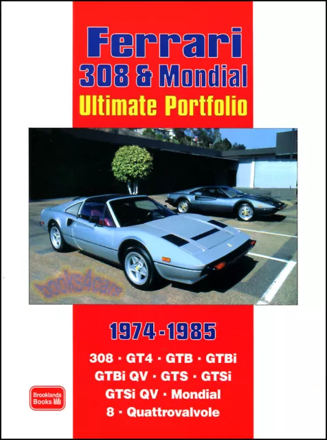 FERRARI 308 BOOK GTS GTB PORTFOLIO GTSi MONDIAL ULTIMATE GT4 V8 QV 308GTB 308GTS