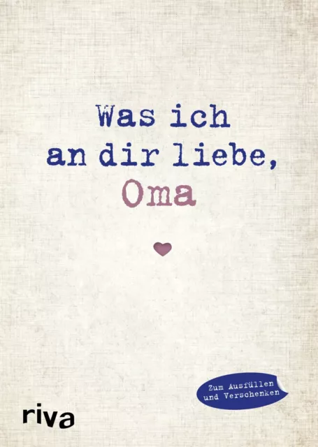 WAS ICH AN DIR LIEBE, OMA | Eine Liebeserklärung zum Ausfüllen und Verschenken 2