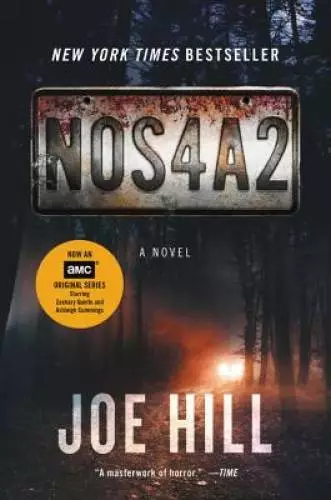 NOS4A2 [TV Tie-in]: A Novel - Paperback By Hill, Joe - GOOD