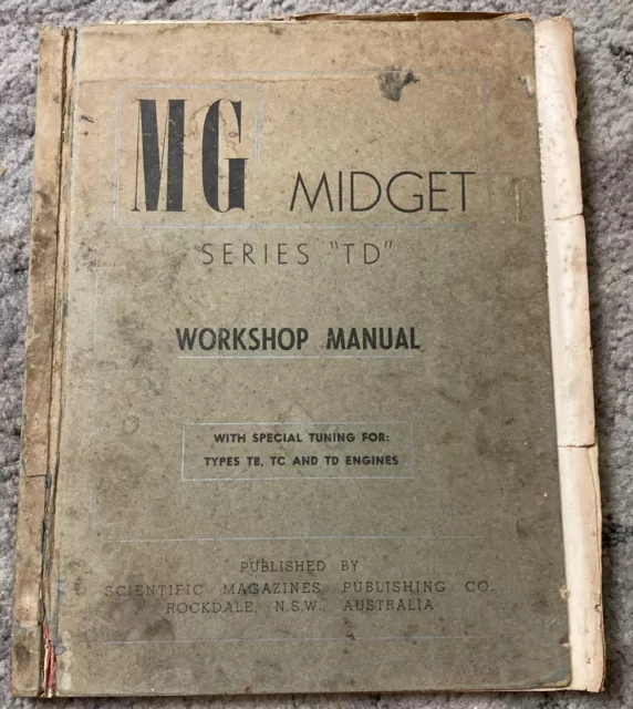 MG MIDGET Series "TD" Workshop Manual special tuning for: Types TB, TC and TD 