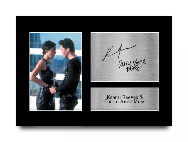 Keanu Reeves Carrie-Anne Moss The Matrix Neo Trinity Signed A4 Print a Movie Fan