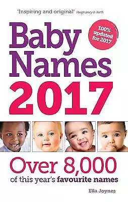 Baby Names 2017 by Ella Joynes (Paperback, 2016)