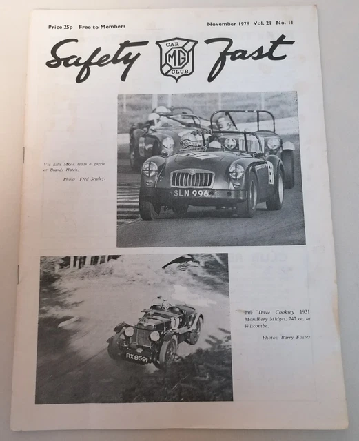 MAGAZINE VINTAGE Safety Fast MG Car Club Magazine Novembre 1978 Vol 21 No 11 EUR 3,46
