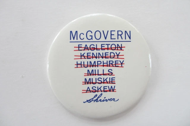 McGovern-Shriver 1972 Political Button-Several Names Crossed Out Before Shriver