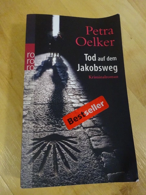 Tod auf dem Jakobsweg von Petra Oelker | Buch | Zustand gut