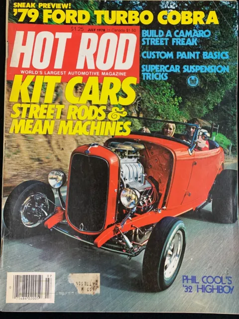 Hot Rod Magazine, July 1978. Kit Cars, Street Rods & Mean Machines