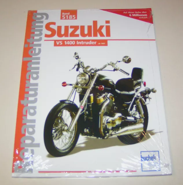 Reparaturanleitung / Wartungsanleitung Suzuki VS 1400 Intruder - ab 1987