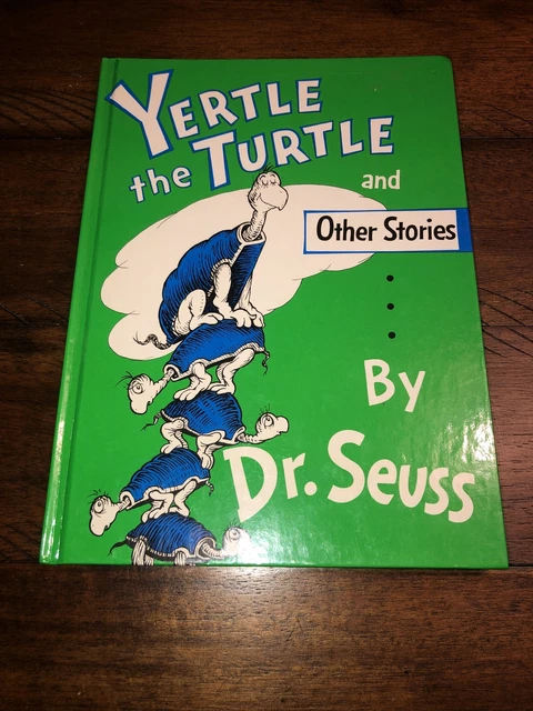 YERTLE THE TURTLE AND OTHER STORIES DR. SEUSS Children's Hardcover ...