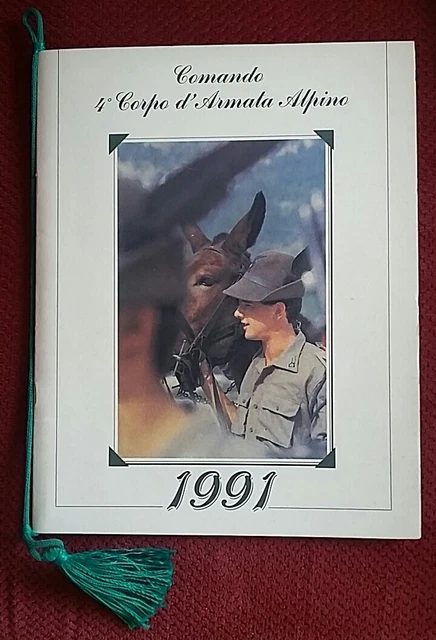 Calendario 4° Corpo d'Armata Alpino Reparto Comando 1991 Calendario 4° Corpo d'Armata Alpino Reparto Comando 1991