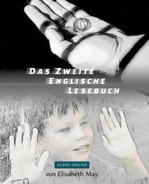 Lerne Englisch mit sarkastischen Krimi-Groteske - Das Zweite Englische Lesebuch: