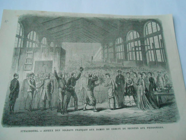 Gravure 1871 - Strasbourg Adieux des soldats Francais aux dames secours