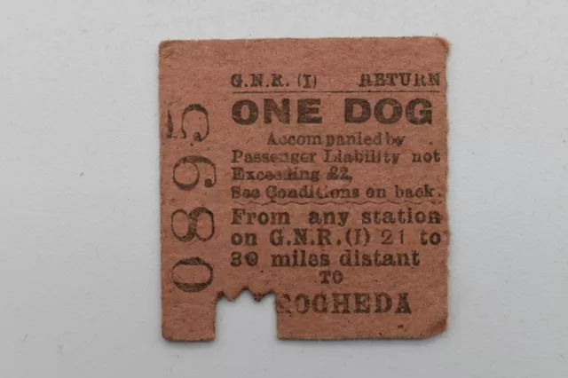 Railway Ticket One Dog Any Station to ?? GNR (I) #0895