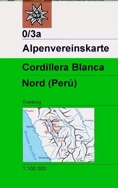 DAV Alpenvereinskarte 0/3A Cordillera Blanca Nordteil 1 : 100 000 | (Land-)Karte