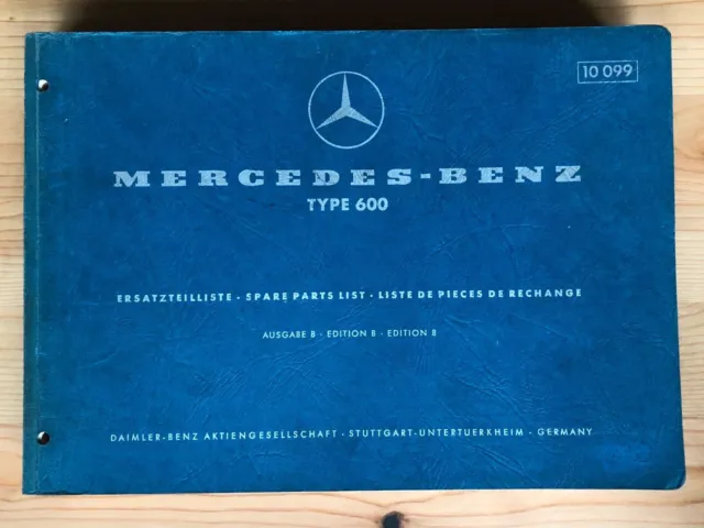 Teilekatalog / Ersatzteilliste Mercedes Benz W100 600 Ausgabe B Stand 05/1965