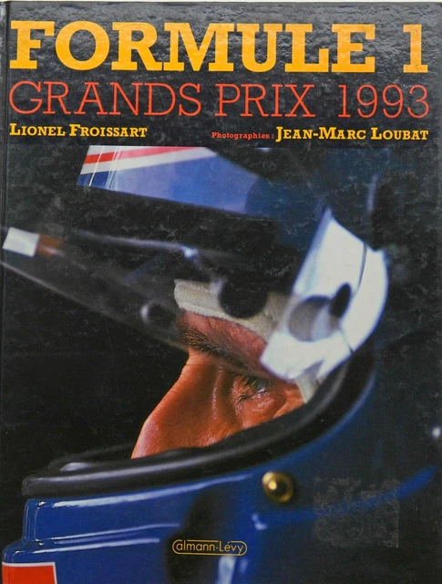 Livre d'Or 2005 formule 1 - Laborderie, Renaud de, Lefebvre