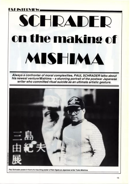 (F&F10) Article & Picture, Paul Schrader On The Making Of Mishima Interview
