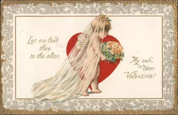 Cupid Lead Me to the Alter,My Own Dear Valentine! Tuck Antique Postcard 1c stamp