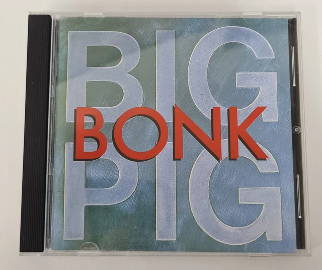 BONK BY BIG Pig (CD 1987) White Label Records Australia Mushroom ...