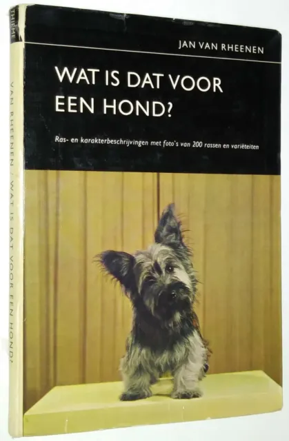 Inscribed Wat is Dat Voor Een Hond? by Jan Van Rheenen Silky Terrier Cover