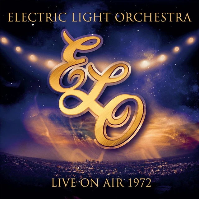 ELECTRIC LIGHT ORCHESTRA Live On Air 1972 CD New & Sealed £11.50