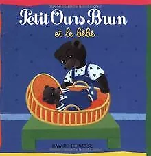 Petit Ours Brun et le bébé de Bour, Danièle, Aubinais, Marie | Livre | état bon