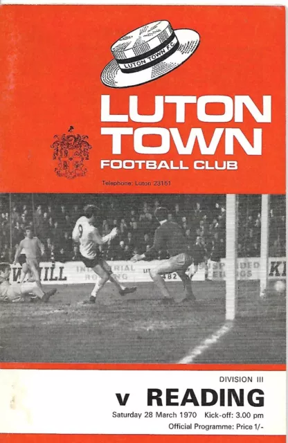 LUTON TOWN v READING 28th MARCH 1970. (LUTON PROMOTED IN 1969-70)