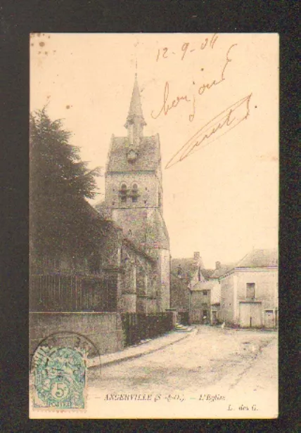 ANGERVILLE (91) VILLAS & EGLISE en 1904