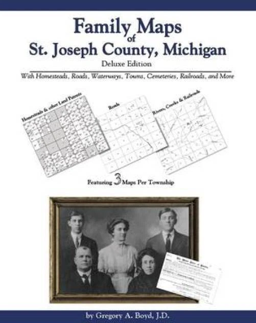 Genealogy Family Maps St. Joseph County Michigan