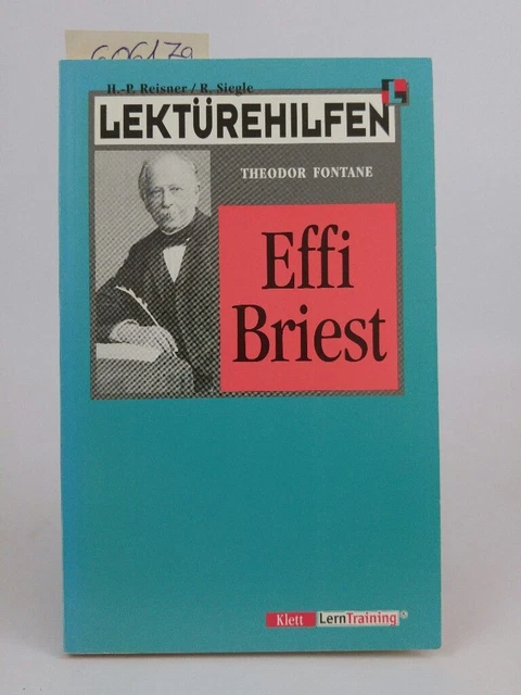 Lektürehilfen Theodor Fontane 'Effi Briest' Fontane, Theodor, Rainer Siegle  und