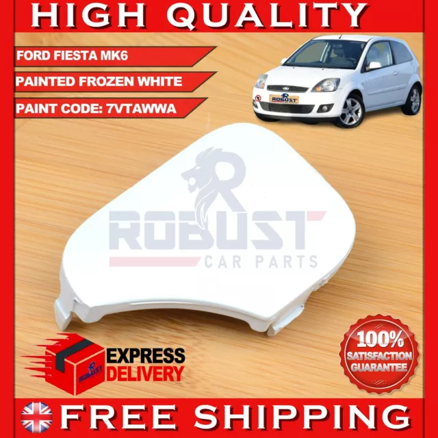 FORD FIESTA MK6 Frozen White Front Bumper Towing Eye Cover Cap 1375861 (05  - 08) £10.89 - PicClick UK