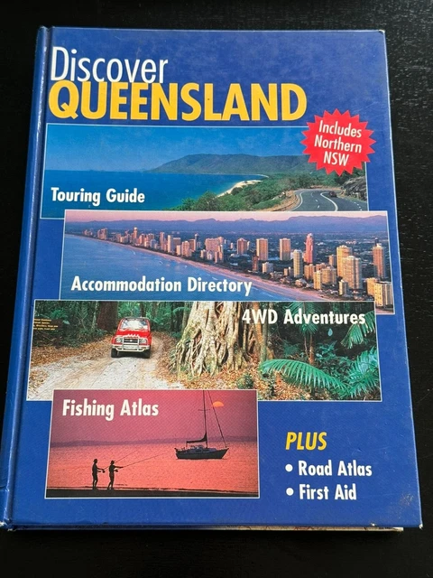 DISCOVER QUEENSLAND YOUR complete touring guide for Qld and Northern ...