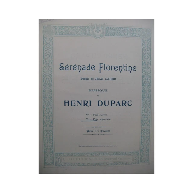 DUPARC Henri Sérénade Florentine Chant Piano