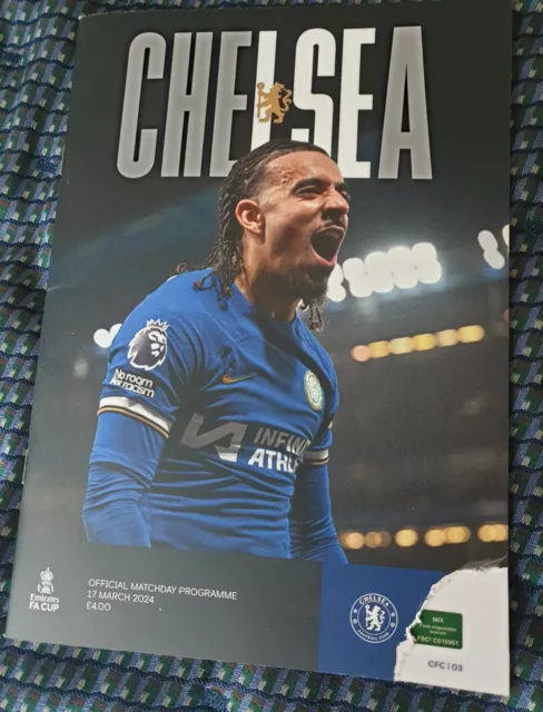 CHELSEA v LEICESTER CITY FA CUP QUARTER FINAL 12/03/2024 PROGRAMME. JUST ONE.